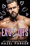 Ex's & Oh's by Hazel  Parker