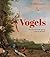 Vogels, De veranderende kijk op vogels in de kunst by Roger J. Lederer