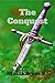 The Conquest (The Conquest,...