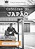 Crônicas do Japão - Vol. 1: o café do beco na rua dos fundos de onde eu moro e outras histórias
