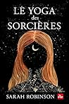 Le Yoga des Sorci...