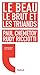 le beau le brut et les truands