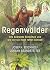 Regenwälder Ihre bedrohte S...