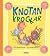 Knotan krockar by Per Bengtsson