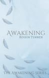 Awakening (The Awakening Series, #1) Awakening (The Awakening Series, #1)
