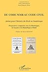 Du Code noir au Code civil