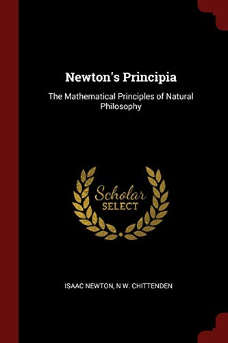 Newton's Principia: The Mathematical Principles of Natural Philosophy