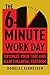 The 6-Minute Work Day: An Entrepreneur's Guide to Using the Power of Leverage to Create Abundance and Freedom