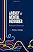 Agency in Mental Disorder by Matt King