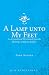 A Lamp unto My Feet: An Exp...