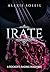 Irate: A Rocker's Raging Romance