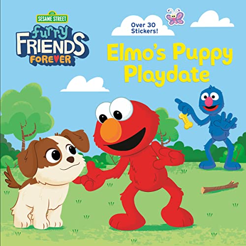 Furry Friends Forever: Elmo's Puppy Playdate (Sesame Street) (Pictureback)