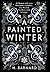 A Painted Winter (Pictish Conspiracy)