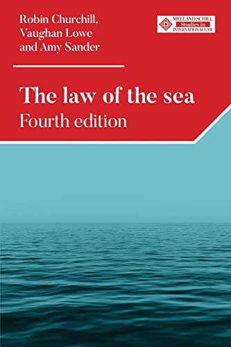 The law of the sea: Fourth edition (Melland Schill Studies in International Law)