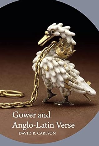 Gower and Anglo-Latin Verse (Studies and Texts)