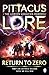 Return to Zero (Lorien Legacies Reborn #3)