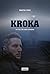 Kroka - Ett fall för Viggo ...