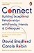 Connect by David L. Bradford