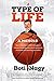 A Type of Life by Boti Nagy