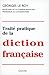 Traité pratique de la dicti...