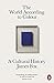The World According to Colour by James     Fox