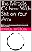 The Miracle of Now With Shi...
