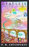 Rebellis : An Ath...