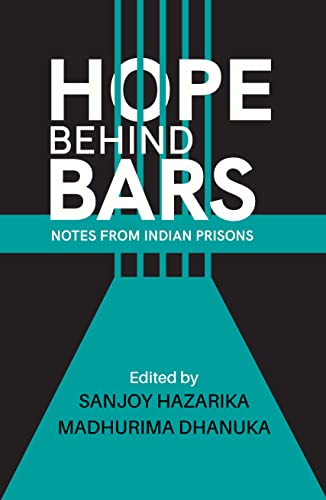 Hope Behind Bars Notes from Indian Prisons (Hardcover)