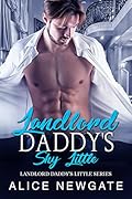 Landlord Daddy's Shy Little (Landlord Daddy's Little Series #1)