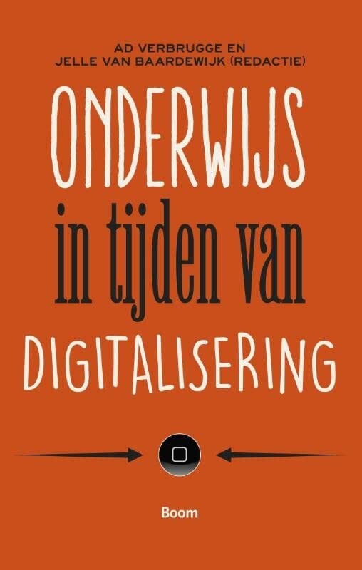 Onderwijs in tijden van digitalisering (Hardcover)