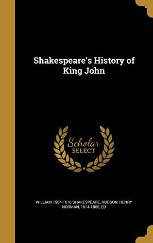 Shakespeare's History of King John