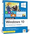 Windows 10: Die Anleitung in Bildern