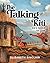 The Talking Kiti: Kiti Is S...