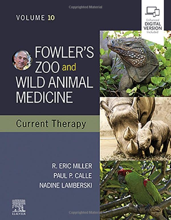 Fowler's Zoo and Wild Animal Medicine Current Therapy, Volume 10 (Hardcover)