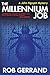 The Millennium Job