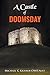 A Castle of Doomsday