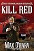 Kill Red (Wolf Stockburn, Railroad Detective)