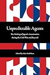 Unpredictable Agents: The Making of Japan’s Americanists during the Cold War and Beyond