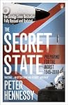 The Secret State:...