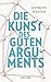 Die Kunst des guten Arguments