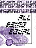 Primer issue 9 All being equal