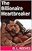 The Billionaire Heartbreaker