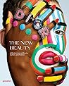 The New Beauty: A...