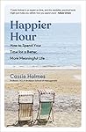 Happier Hour: How...