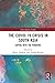The Covid-19 Crisis in Sout...