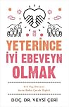 Yeterince İyi Ebe...