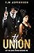 The Union: Let No One Stand...