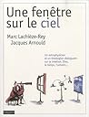 Une fenêtre sur le ciel