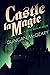 Castle La Magie: A Spell Re...