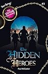 The Hidden Heroes